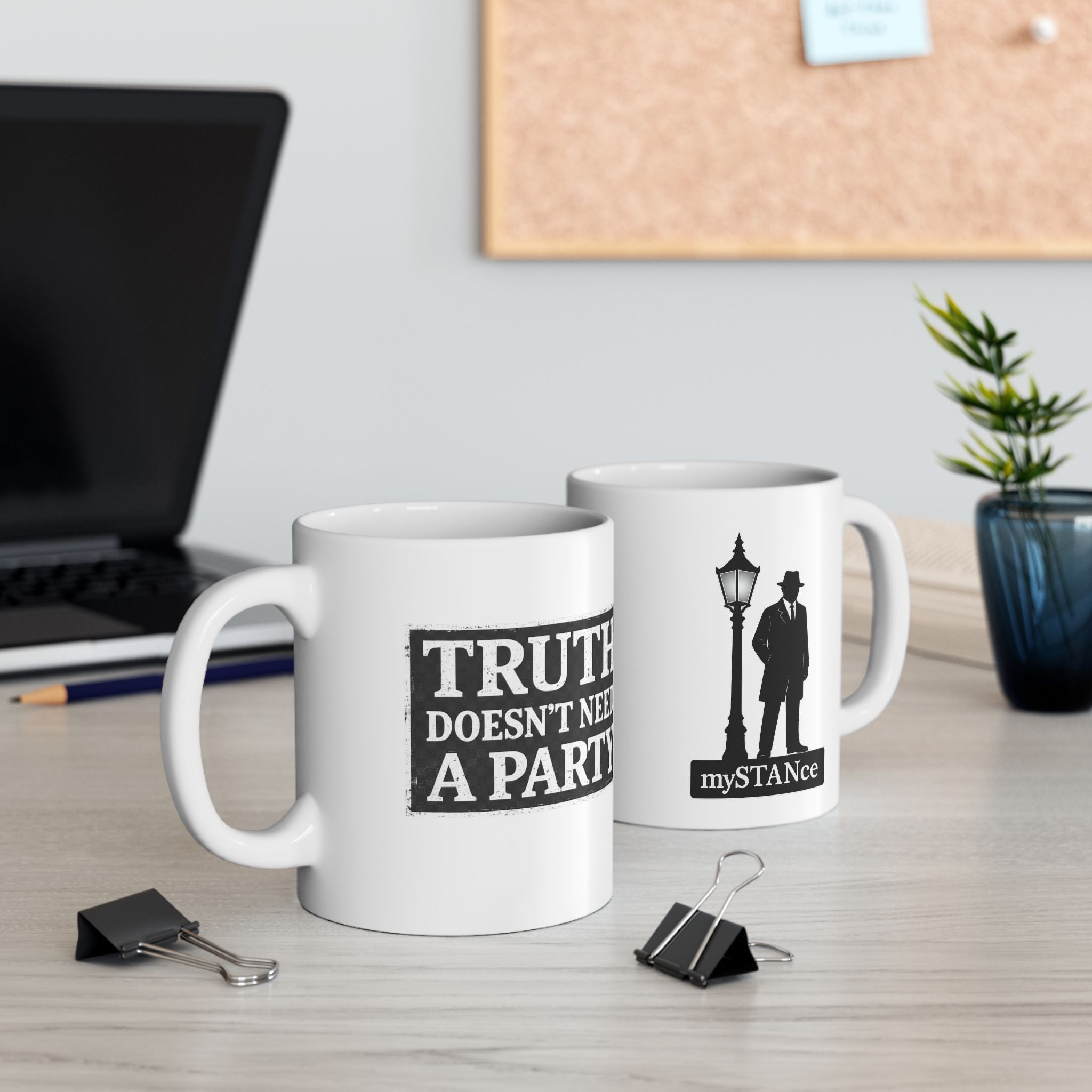 Truth Doesn’t Need a Party Ceramic Mug — 11oz & 15oz