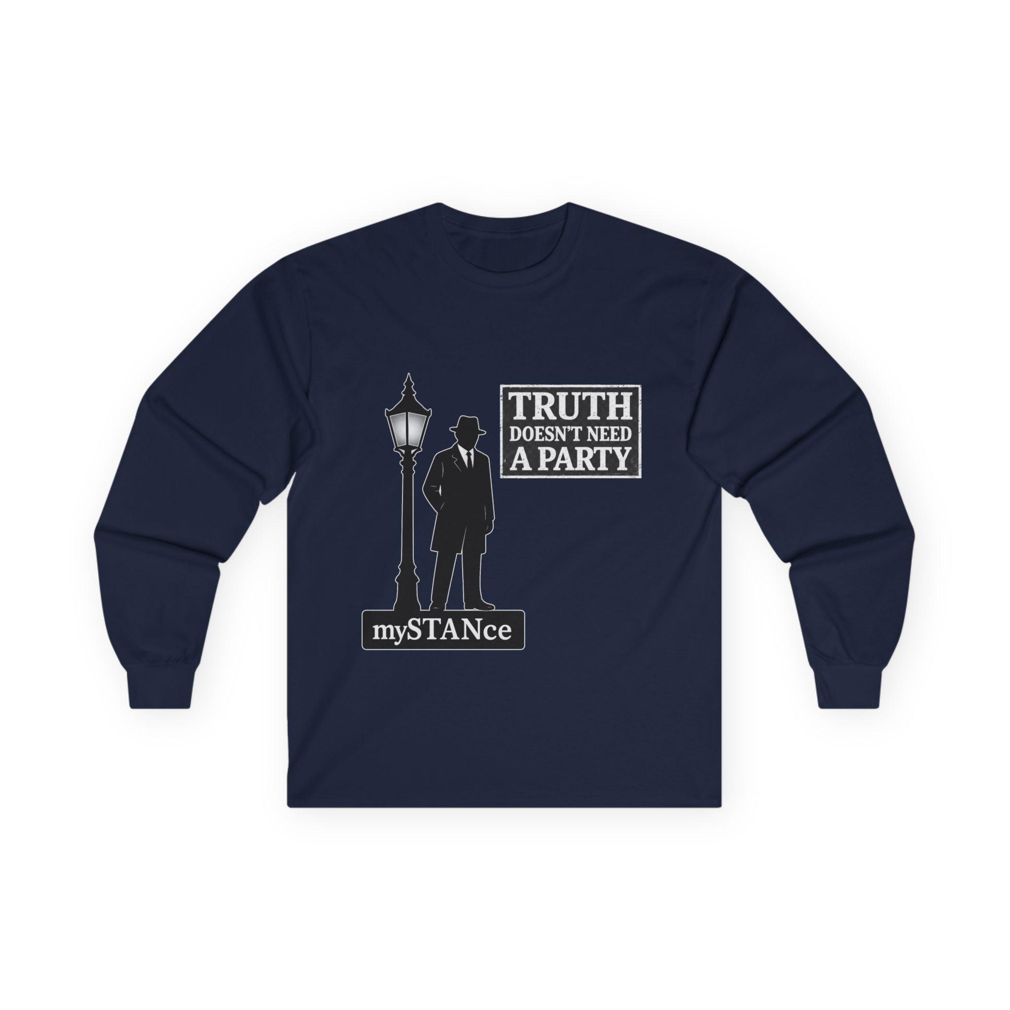 Long Sleeve Tee — mySTANCE 'Truth Doesn't Need a Party' Graphic